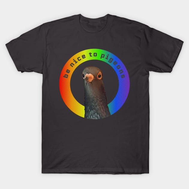 Pigeon Pride T-Shirt by Be Nice To Pigeons